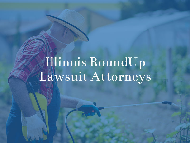 illinois roundup lawsuit attorneys